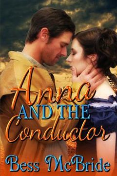 portada Anna and the Conductor (in English)