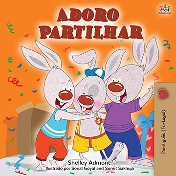 portada Adoro Partilhar: I Love to Share (Portuguese Portugal Edition) (Portuguese Portugal Bedtime Collection) (en Portugués)