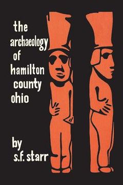 portada The Archaeology of Hamilton County, Ohio (en Inglés)