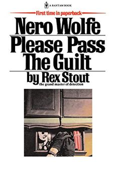 portada Please Pass the Guilt (Nero Wolfe) (in English)