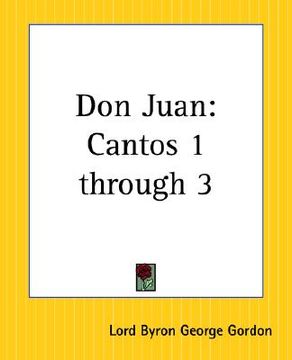 portada don juan: cantos 1 through 3 (in English)