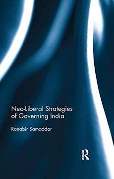 portada Neo-Liberal Strategies of Governing India (in English)