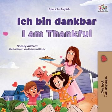portada I am Thankful (German English Bilingual Children's Book) (en Alemán)