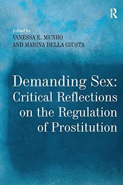 portada Demanding Sex: Critical Reflections on the Regulation of Prostitution (in English)