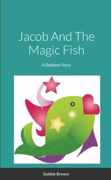 portada Jacob and the Magic Fish, a Bedtime Story (en Inglés)