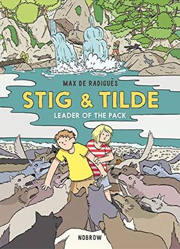 portada Stig & Tilde: Leader of the Pack (Stig and Tilde) (en Inglés)