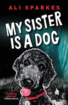 portada My Sister is a dog (in English)