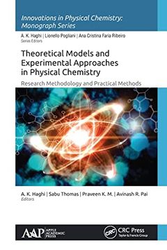 portada Theoretical Models and Experimental Approaches in Physical Chemistry (Innovations in Physical Chemistry) (en Inglés)