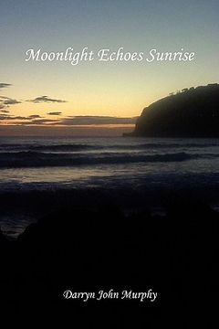 portada moonlight echoes sunrise (in English)