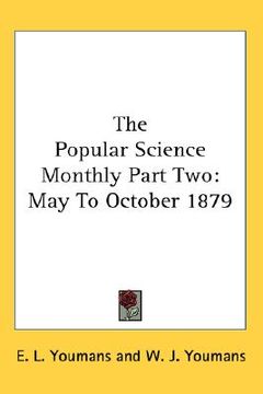 portada the popular science monthly part two: may to october 1879