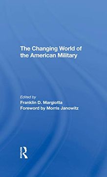 portada The Changing World of the American Military 