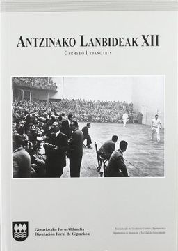 portada Aintzinako Lanbideak xii (Etnografia, Antropol. ,Folk) (en Euskera)