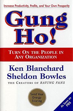 portada Gung Ho! Turn on the People in any Organization 