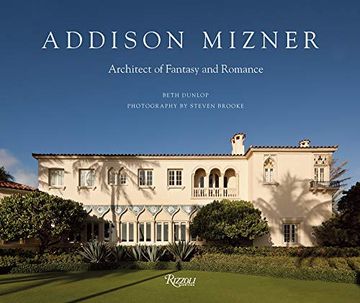 portada Addison Mizner: Architect of Fantasy and Romance (en Inglés)