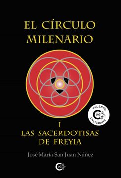 portada El Círculo Milenario i: Las Sacerdotisas de Freyia (in Spanish)