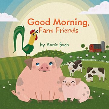 portada Good Morning, Farm Friends (in English)