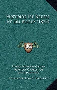 portada Histoire de Bresse Et Du Bugey (1825) (in French)