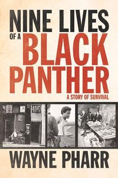 portada Nine Lives of a Black Panther: A Story of Survival (en Inglés)