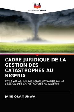 portada Cadre Juridique de la Gestion Des Catastrophes Au Nigeria (in French)