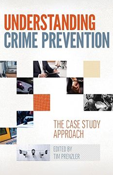 portada Understanding Crime Prevention: The Case Study Approach (en Inglés)