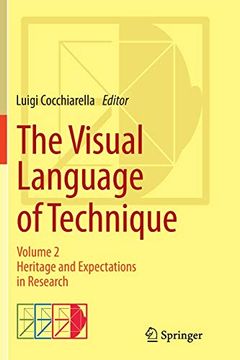portada The Visual Language of Technique: Volume 2 - Heritage and Expectations in Research (en Inglés)