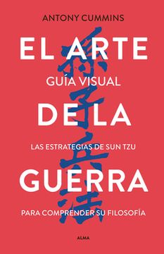 portada El Arte de la Guerra: Guia Visual (in Spanish)