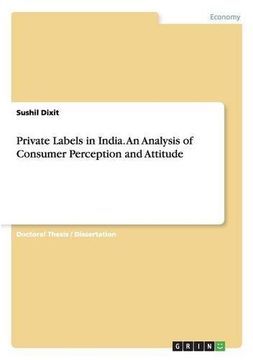 portada Private Labels in India. An Analysis of Consumer Perception and Attitude