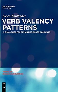 portada Verb Valency Patterns (Topics in English Linguistics) (en Inglés)