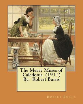 portada The Merry Muses of Caledonia (1911) By: Robert Burns (en Inglés)