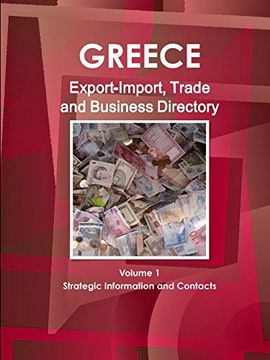 portada Greece Export-Import, Trade and Business Directory Volume 1 Strategic Information and Contacts