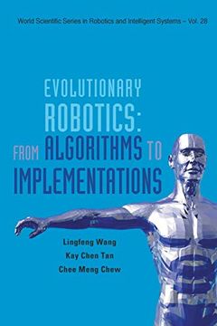 portada Evolutionary Robotics: From Algorithms to Implementations (World Scientific Series in Robotics and Intelligent Systems) (en Inglés)
