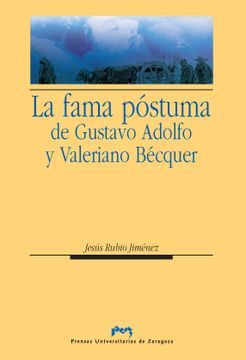 portada La Fama Póstuma de Gustavo Adolfo y Valeriano Bécquer (Humanidades)