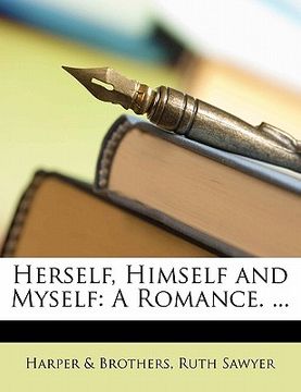 portada herself, himself and myself: a romance. ...