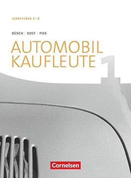 portada Automobilkaufleute Band 1: Lernfelder 1-4 - Fachkunde (en Alemán)