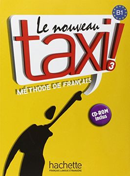 portada Nouveau Taxi! 3. Livre de L'élève (+ Cd-Rom) (en Francés)