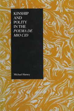 portada kinship and polity in the poema de mio cid (en Inglés)
