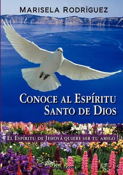 portada Conoce al Espiritu Santo de Dios - el Espiritu de Jehova Quiere ser tu Amigo