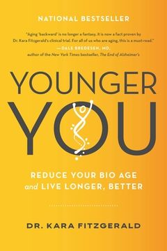 portada Younger You: Reduce Your bio age and Live Longer, Better (in English)