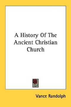 portada a history of the ancient christian church (en Inglés)