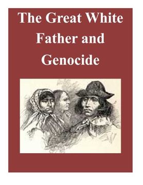 portada The Great White Father and Genocide