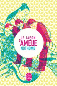 portada Le Japon d'Amélie Nothomb (Littérature & Documents)