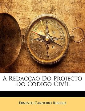portada A Redaccao Do Projecto Do Codigo Civil (en Portugués)