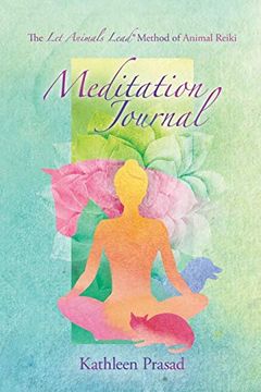portada The let Animals Lead® Method of Animal Reiki Meditation Journal (en Inglés)