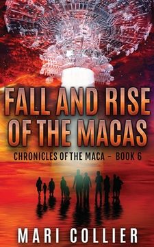 portada Fall and Rise of the Macas (en Inglés)