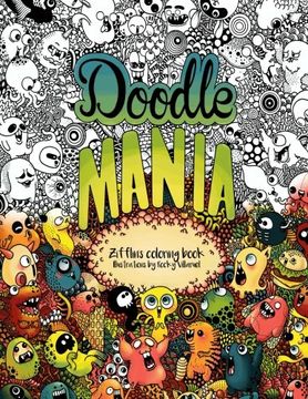 portada Doodle Mania: Zifflin'S Coloring Book: Volume 4 (en Inglés)
