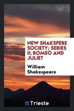 portada New Shakspere Society; Series ii; Romeo and Juliet (en Inglés)