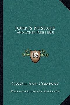 portada john's mistake: and other tales (1883) (en Inglés)