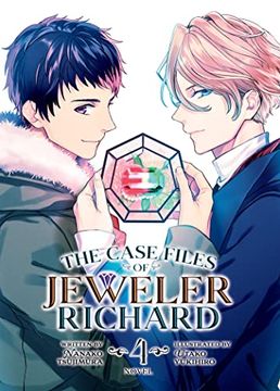 portada The Case Files of Jeweler Richard (Light Novel) Vol. 4 (in English)