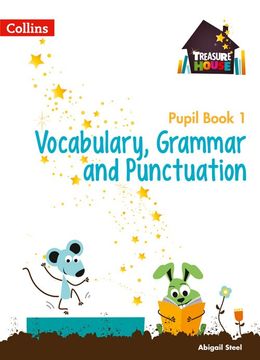 portada Treasure House ― Year 1 Vocabulary, Grammar and Punctuation Pupil Book (Collins Treasure House) (in English)