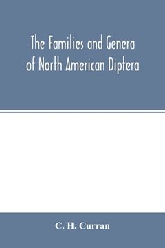 portada The families and genera of North American Diptera (en Inglés)